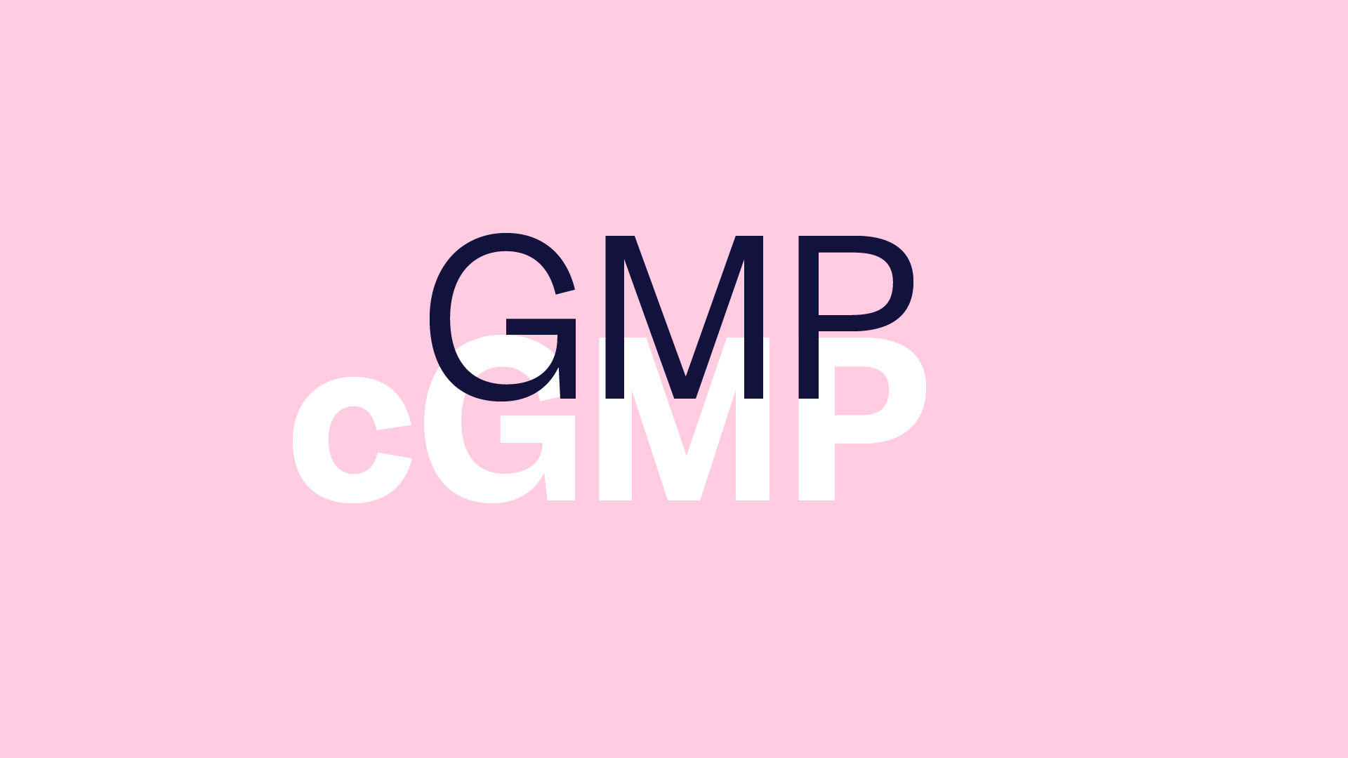 gmp-vs-cgmp-what-are-the-differences-scilife